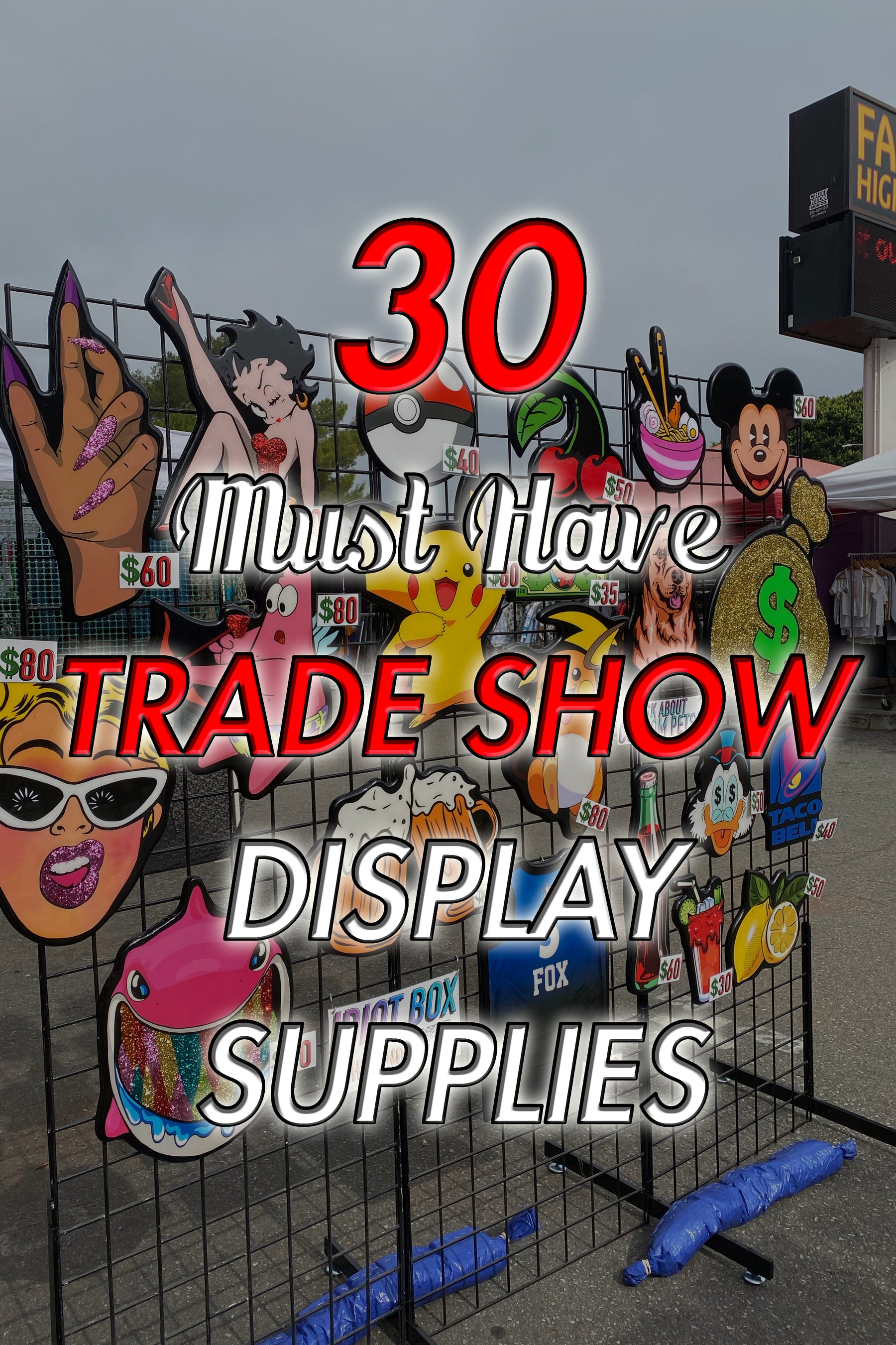 30 Must Have Trade Show Display Supplies