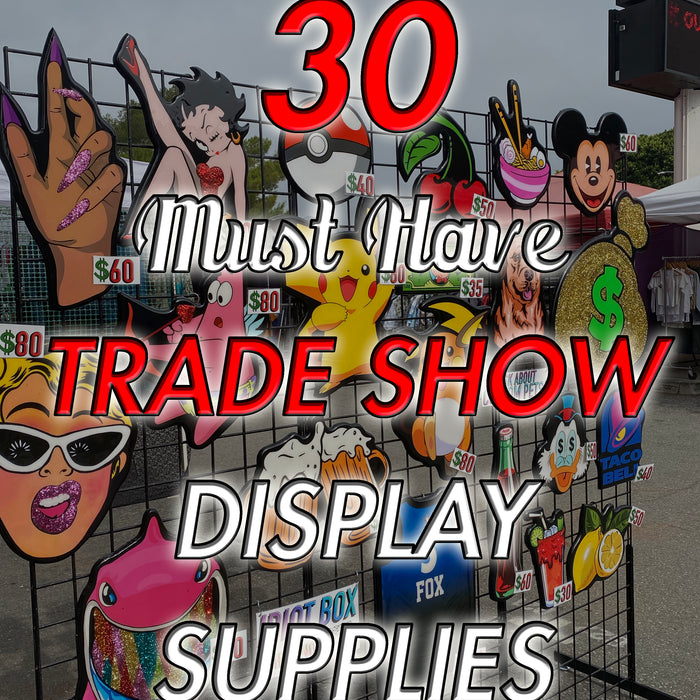 30 Must Have Trade Show Display Supplies